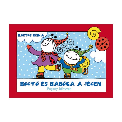 Bartos Erika: Bogyó és...